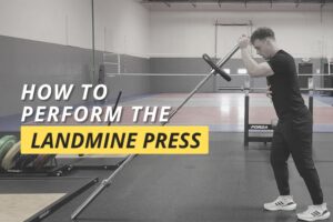 How to Perform the Landmine Press